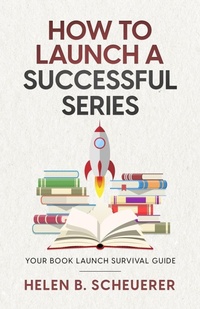 Enlarge image Cover: How To Launch A Successful Series - Alchemy Books