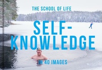 Abbildung von: Self-Knowledge in 40 Images - The School of Life Press