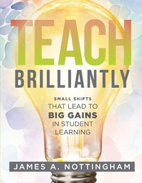 Enlarge image Cover: Teach Brilliantly - Solution Tree