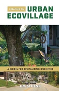 Cover: Creating an Urban Ecovillage - Pine Run Press