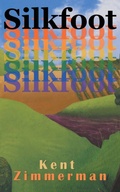 Cover: Silkfoot - Great Writers Media, LLC