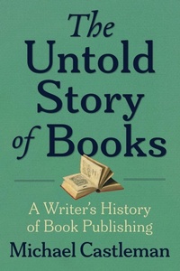 Enlarge image Cover: The Untold Story of Books - Unnamed Press