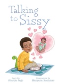 Cover: Talking to Sissy - Brandylane Publishers, Inc.
