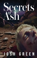 Cover: Secrets of Ash - Sager Group LLC