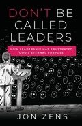 Cover: Don't Be Called Leaders - Quoir