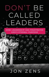 Enlarge image Cover: Don't Be Called Leaders - Quoir