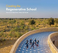 Enlarge image Cover: Creating the Regenerative School - Oro Editions