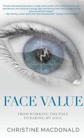 Cover: Face Value From Working the Pole to Baring My Soul - Wordeee