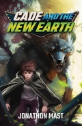 Cover: Cade and the New Earth - Dawnsbrook Press