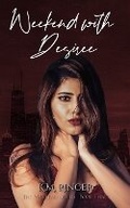 Cover: Weekend with Desiree - Kimberly M. Ringer