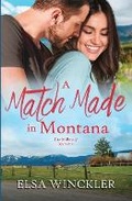 Cover: A Match Made in Montana - Tule Publishing Group