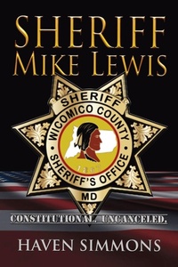 Abbildung von: Sheriff Mike Lewis - Defiance Press & Publishing