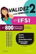 Cover: Validez votre semestre 2 en IFSI en 800 questions corrigees - Masson
