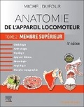 Cover: Anatomie de l'appareil locomoteur - Tome 2. Membre superieur - Masson