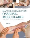 Cover: Manuel de palpation osseuse et musculaire, 3e edition - Masson