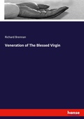 Cover: Veneration of The Blessed Virgin - Hansebooks
