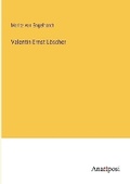 Cover: Valentin Ernst L?scher - Anatiposi Verlag