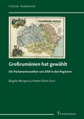 Abbildung von: Großrumänien hat gewählt - Frank & Timme