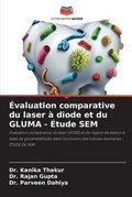 Cover: Evaluation comparative du laser a diode et du GLUMA - Etude SEM - Editions Notre Savoir