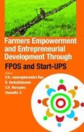 Cover: Farmers Empowerment and Entrepreneurial Development Through FPOS and Start-UPS - New India Publishing Agency