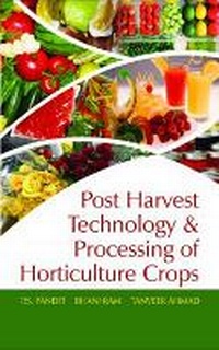Enlarge image Cover: Postharvest Technology and Processing of Horticultural Crops - New India Publishing Agency
