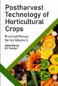 Enlarge image Cover: Postharvest Technology of Horticultural Crops - New India Publishing Agency