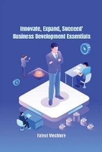 Enlarge image Cover: Innovate, Expand, Succeed: Business Development Essentials - Unknown