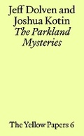 Cover: The Parkland Mysteries - The Last Books