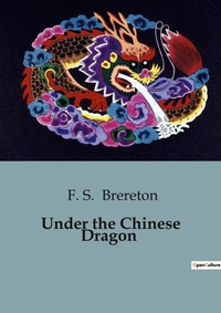Abbildung von: Under the Chinese Dragon - Culturea