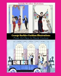 Abbildung von: George Barbier Fashion Illustrations - Blurb Inc