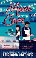 Cover: Mom Com - Blackstone Publishing