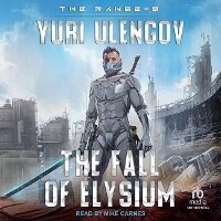 Enlarge image Cover: The Fall of Elysium - Tantor Audio