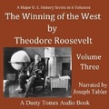 Cover: The Winning of the West, Vol. 3 - Spoken Realms