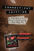 Cover: Connecticut Cryptids - Connecticut Cryptids