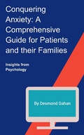 Cover: Conquering Anxiety: A Comprehensive Guide for Patients and Their Families - Sepharial