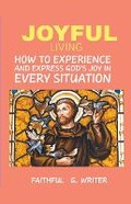 Cover: Joyful Living - Pure Water Books