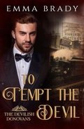 Cover: To Tempt the Devil (The Devilish Donovans) - Emma Brady