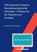 Cover: The Essential Guide to Neurodevelopmental Disorders: A Resource for Patients and Families - Sepharial
