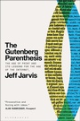 Cover: The Gutenberg Parenthesis - Bloomsbury Academic