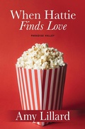 Cover: When Hattie Finds Love - Thorndike Press Large Print