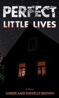 Cover: Perfect Little Lives - Thorndike Press Large Print
