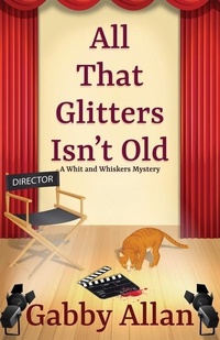 Enlarge image Cover: All That Glitters Isn't Old - Thorndike Press Large Print