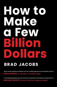 Abbildung von: How to Make a Few Billion Dollars - Greenleaf Book Group LLC
