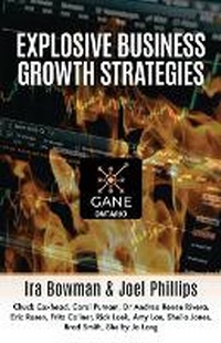 Enlarge image Cover: Explosive Business Growth Strategies - Bowman Digital Media