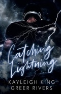 Cover: Catching Lightning - Blue Ghost Publishing, LLC