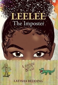 Enlarge image Cover: Leelee the Imposter - Gil& Wil Press, LLC