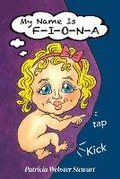 Cover: My Name Is F-I-O-N-A - Stewart Tree