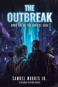 Cover: The Outbreak - Samuel Morris Jr.