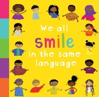 Enlarge image Cover: We All Smile in the Same Language - Worldwide Buddies
