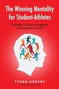 Cover: The Winning Mentality for Student-Athletes - 24 Productions